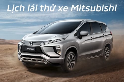 Lịch trưng bày và lái thử xe Mitsubishi tháng 03/2020